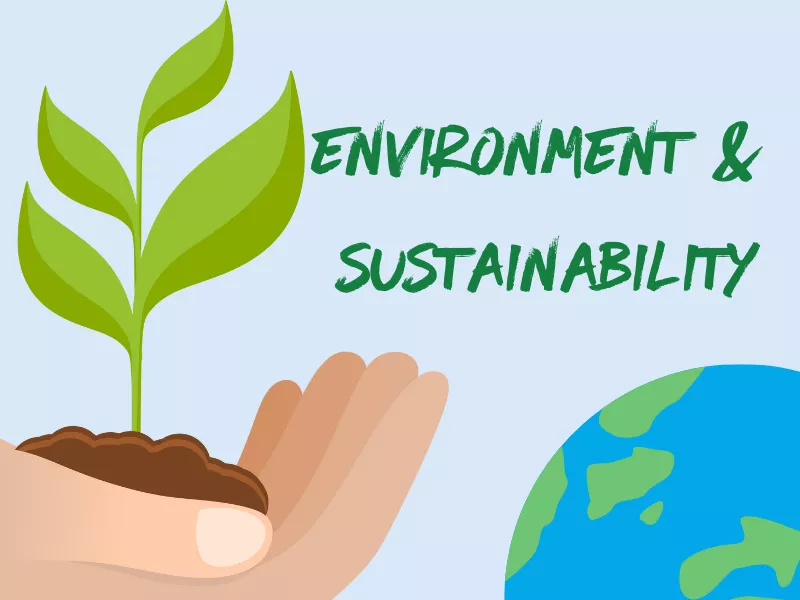 Environment &amp; Sustainability