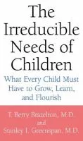 the irreducible needs of children